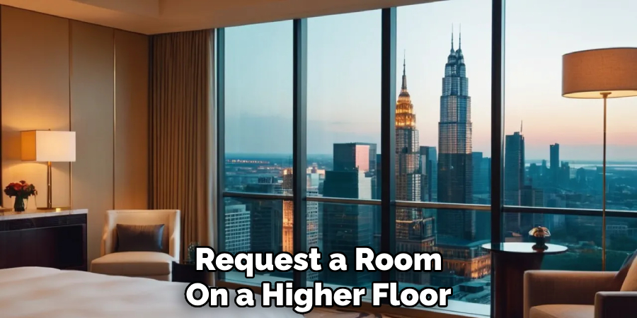 Request a Room
On a Higher Floor
