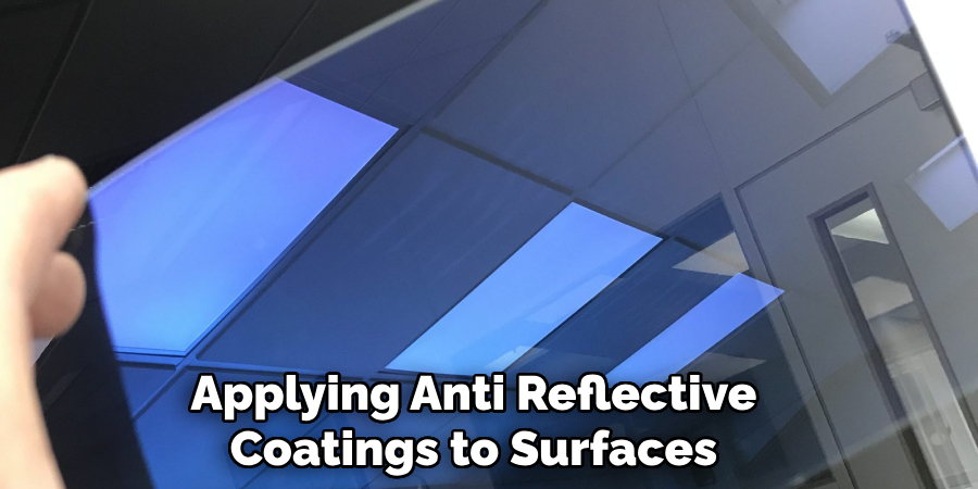 Applying Anti-reflective Coatings to Surfaces