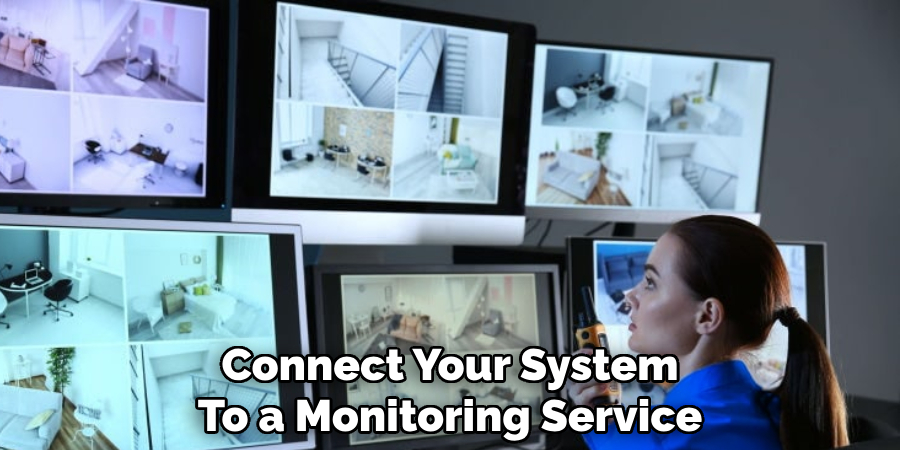 Connect Your System
To a Monitoring Service