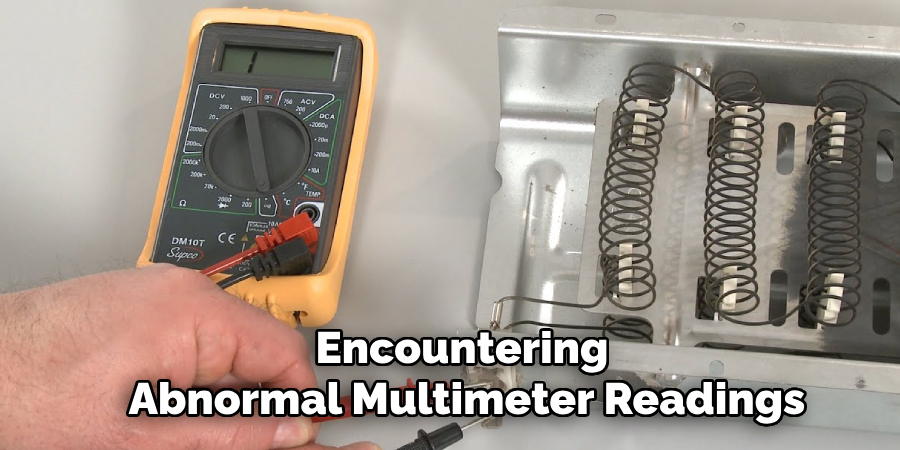 Encountering 
Abnormal Multimeter Readings