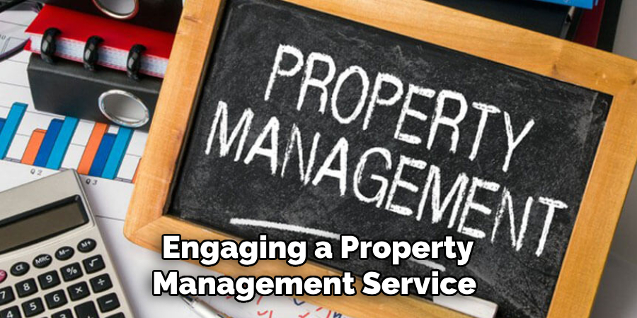 Engaging a Property
Management Service 