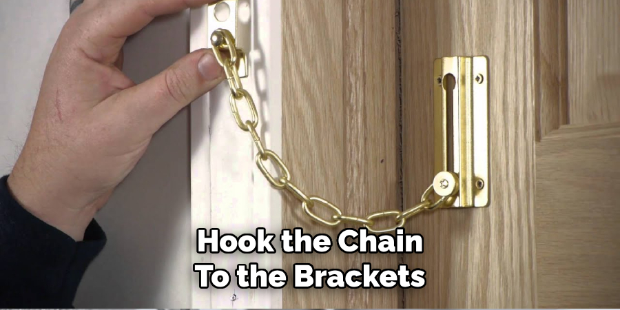 Hook the Chain
To the Brackets