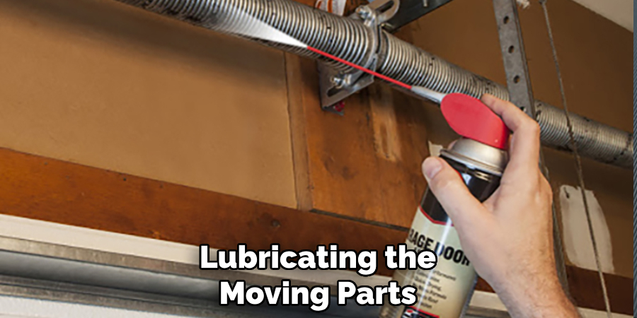 Lubricating the Moving Parts