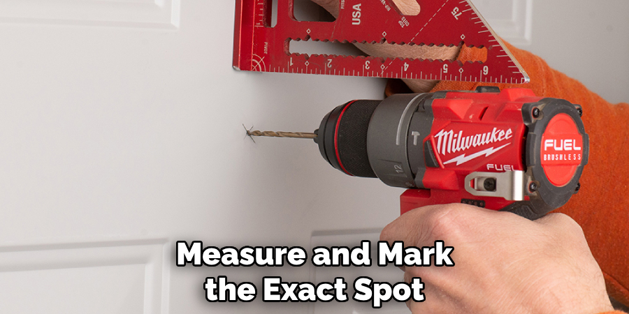 Measure and Mark the Exact Spot