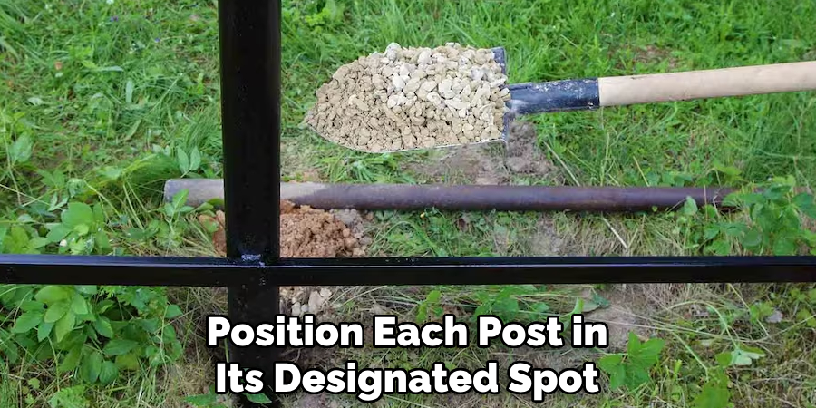 Position Each Post in Its Designated Spot