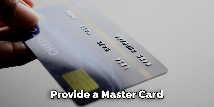 Provide a Master Card