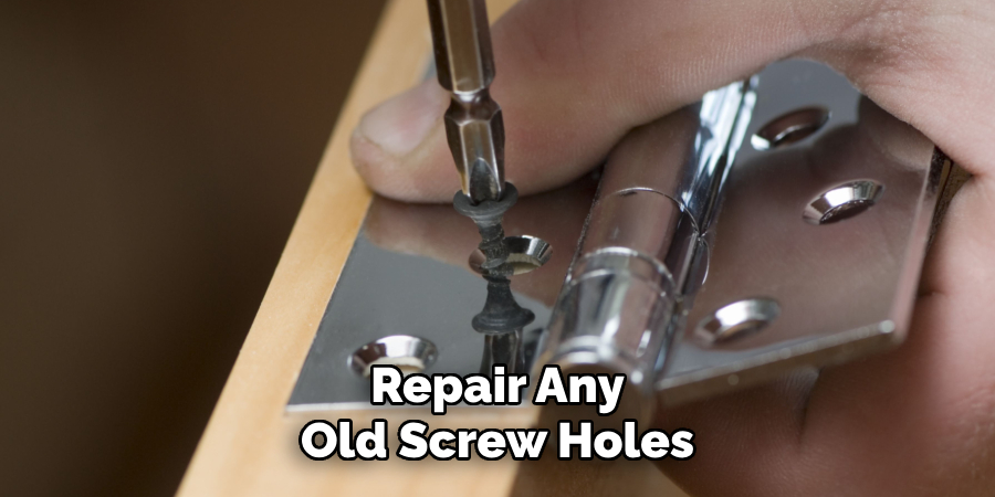 Repair Any 
Old Screw Holes