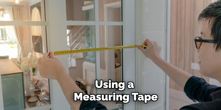 Using a Measuring Tape