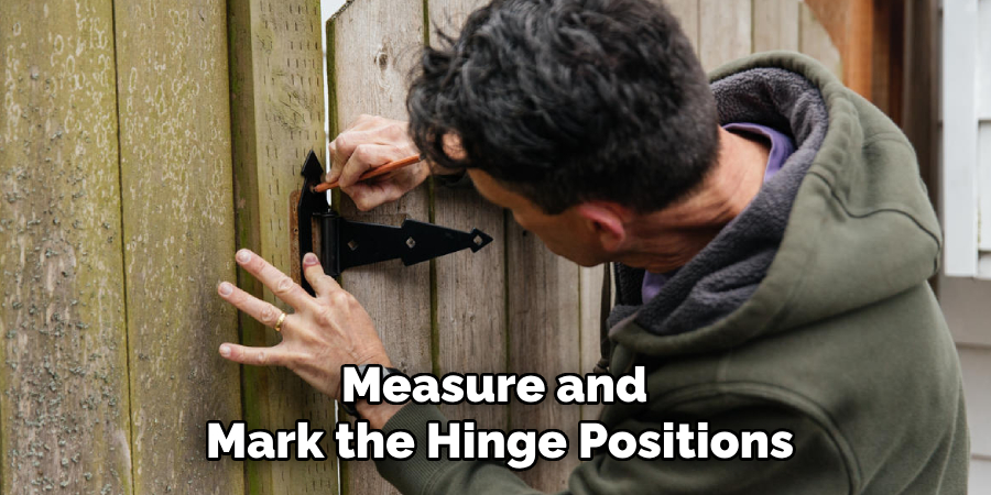 Measure and 
Mark the Hinge Positions