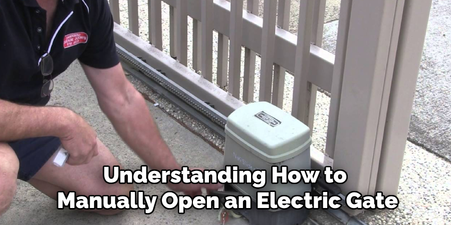 Understanding How to Manually Open an Electric Gate