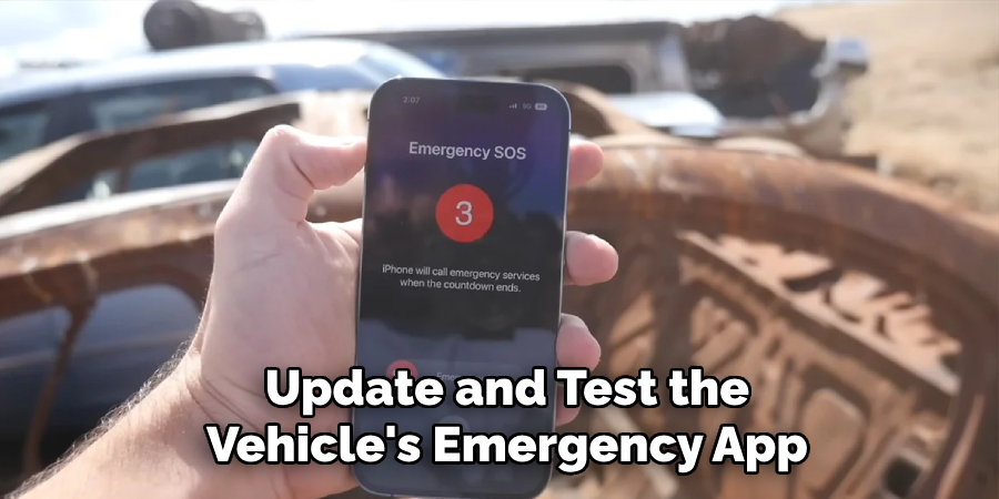 Update and Test the
Vehicle's Emergency App