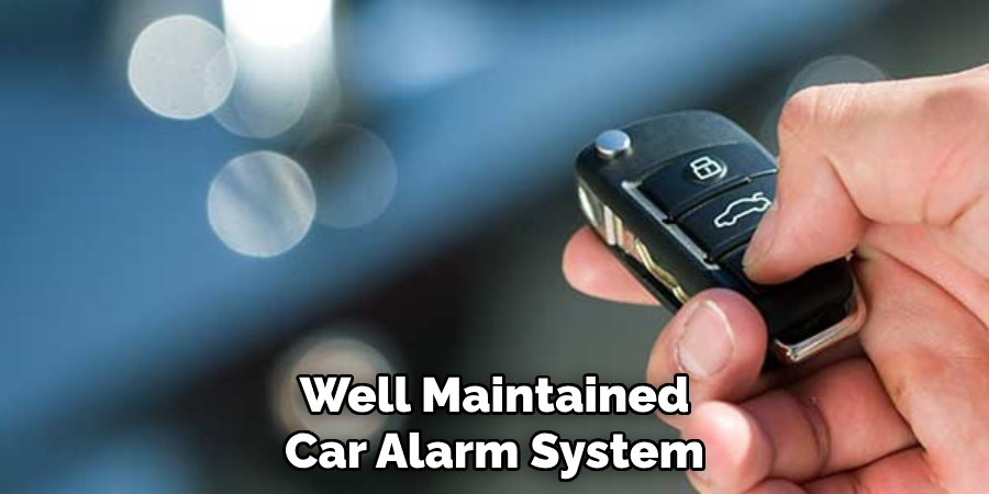 Well Maintained
Car Alarm System