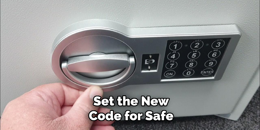 Set the New
Code for Safe