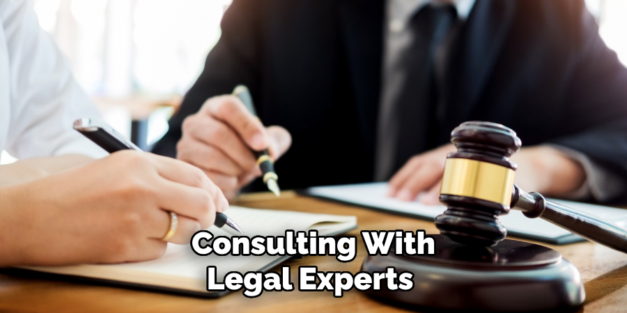 Consulting With
Legal Experts 