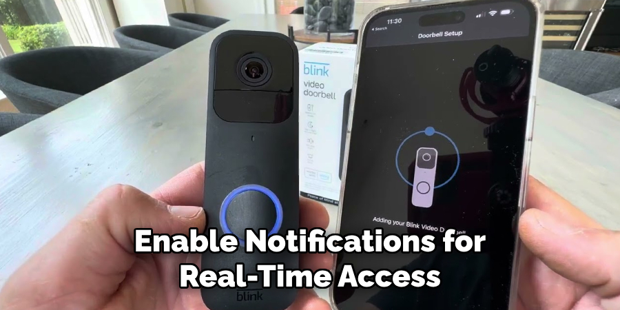 Enable Notifications for Real-Time Access