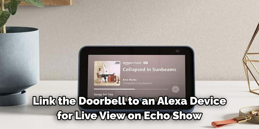 Link the Doorbell to an Alexa Device for Live View on Echo Show