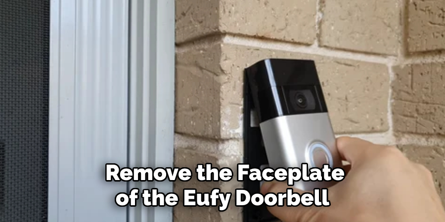 Remove the Faceplate of the Eufy Doorbell