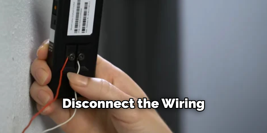 Disconnect the Wiring