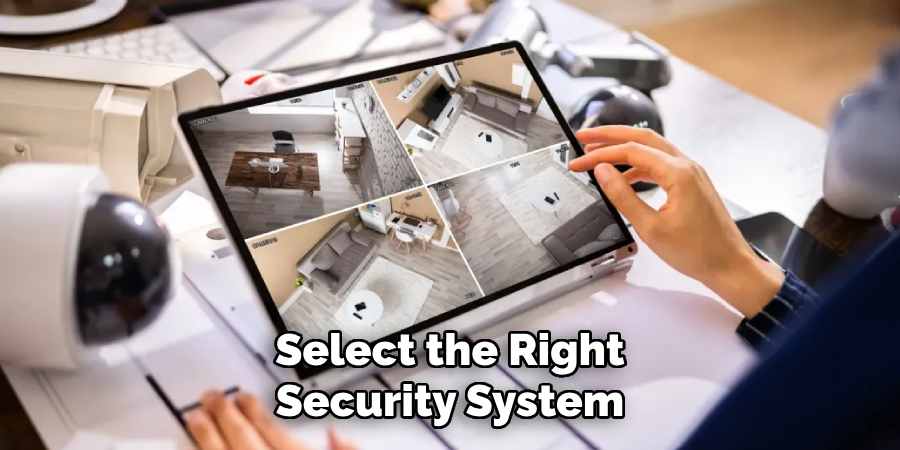 Select the Right Security System