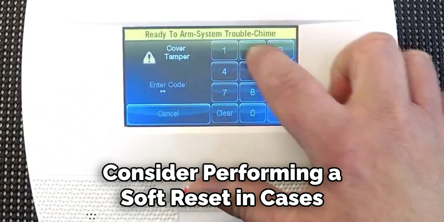 Consider Performing a Soft Reset in Cases