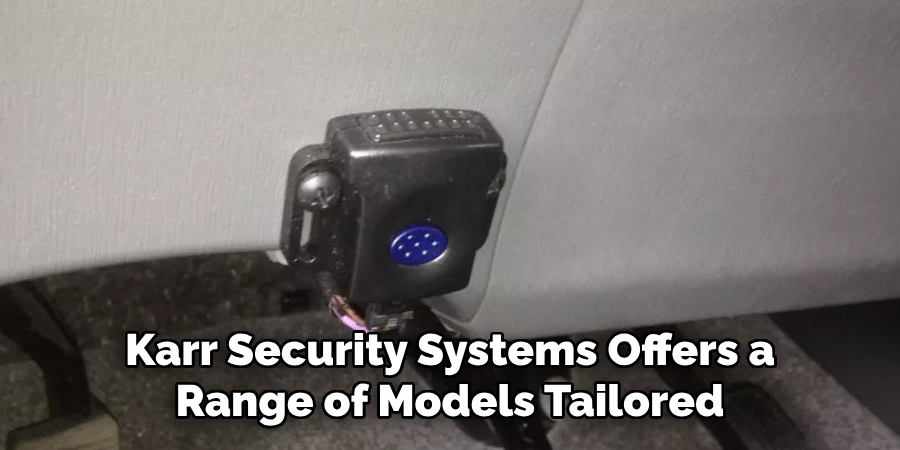 Karr Security Systems Offers a Range of Models Tailored