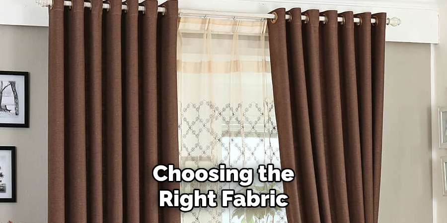 Choosing the Right Fabric