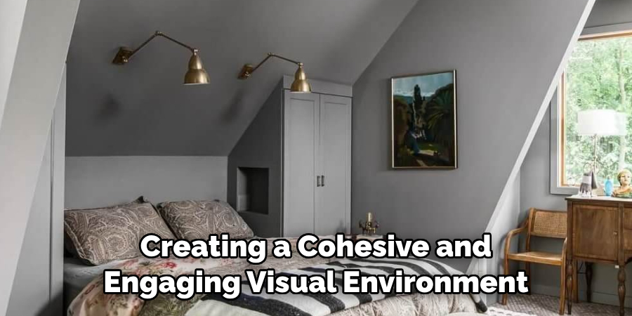 Creating a Cohesive and Engaging Visual Environment