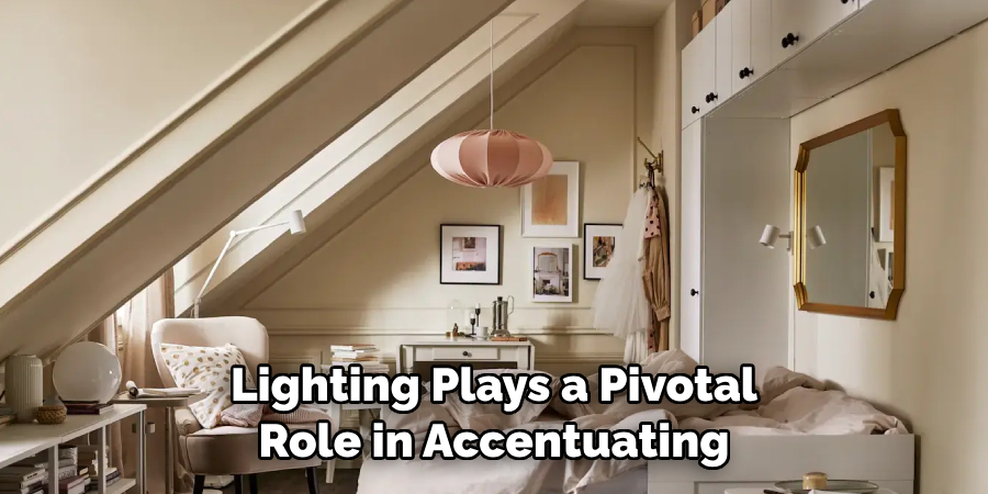 Lighting Plays a Pivotal Role in Accentuating