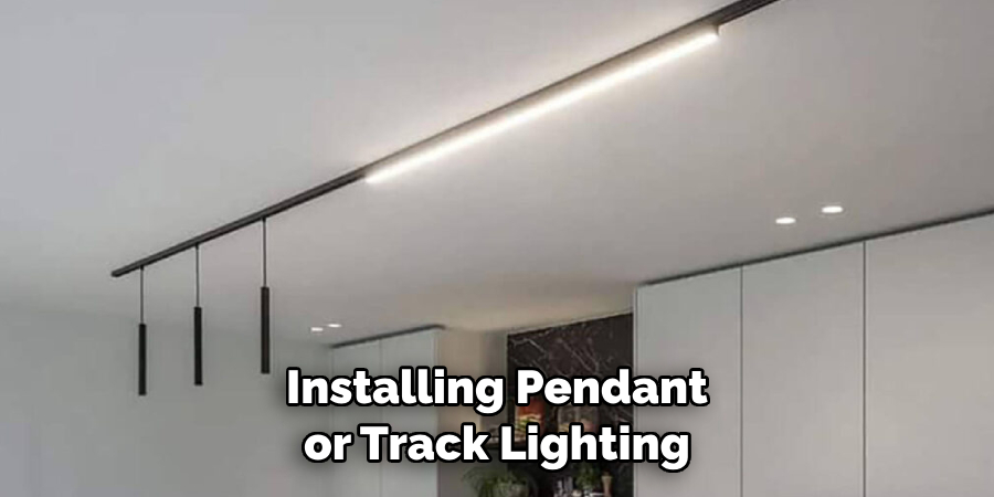 Installing Pendant or Track Lighting