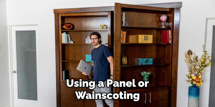 Using a Panel or Wainscoting