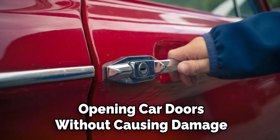 Opening Car Doors
Without Causing Damage