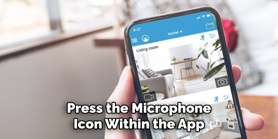 Press the Microphone
Icon Within the App