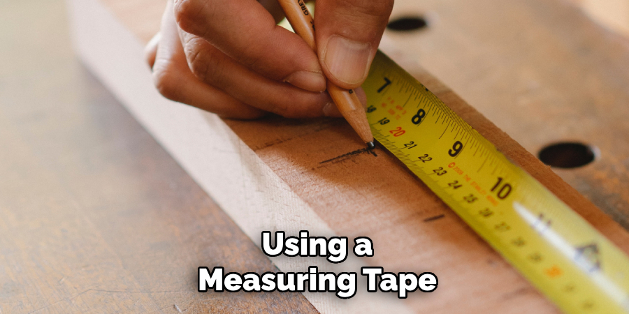 Using a
Measuring Tape