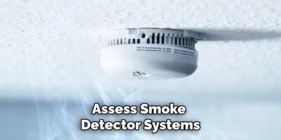 Assess Smoke Detector Systems