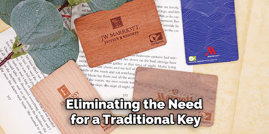 Efficiency That Hotel Key Cards Are Designed