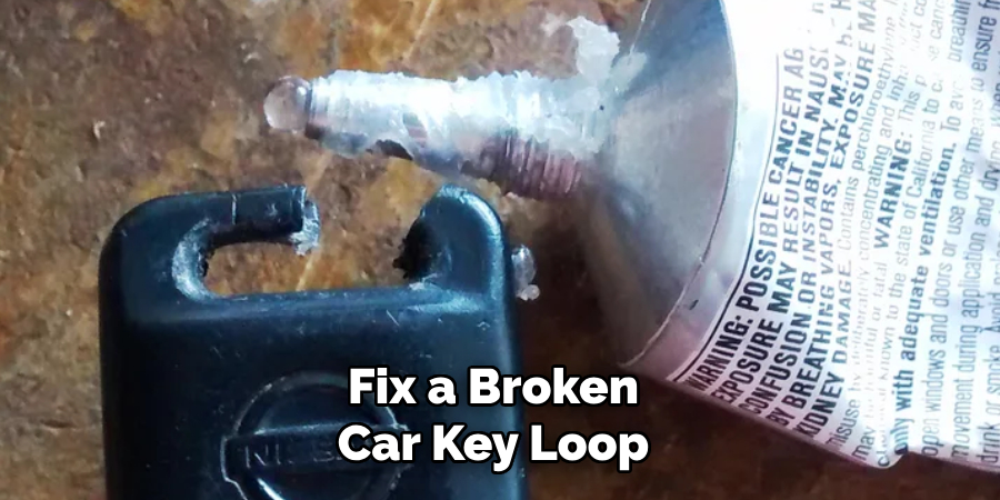 Fix a Broken 
Car Key Loop 