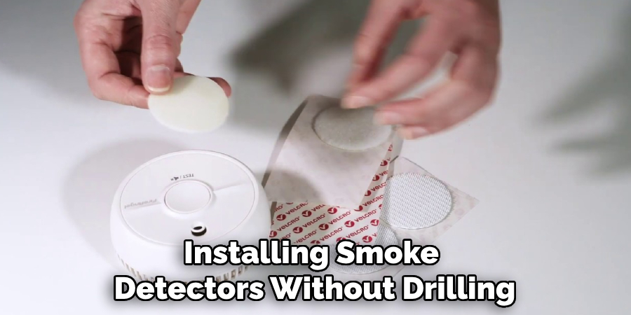 Installing Smoke Detectors Without Drilling