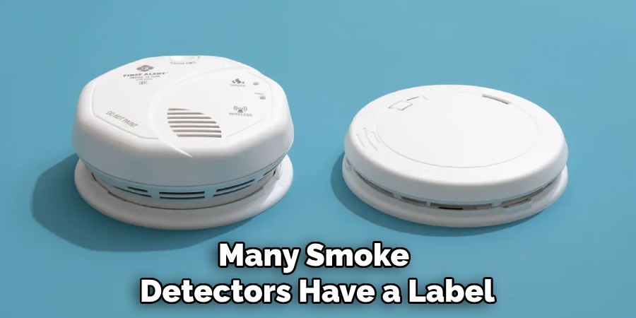 Many Smoke Detectors Have a Label