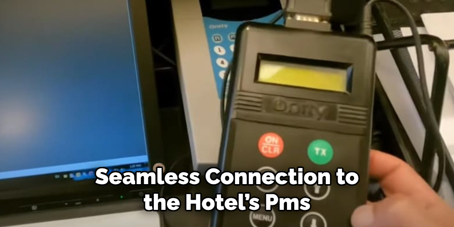 Seamless Connection to the Hotel’s Pms