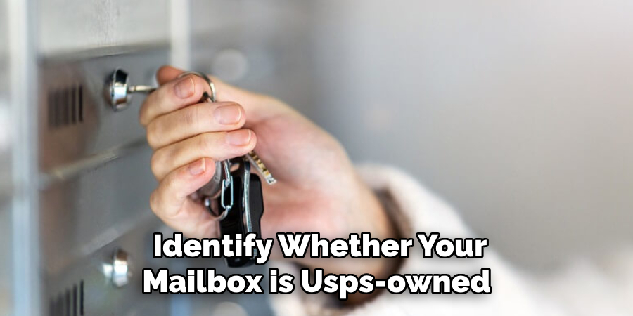 Identify Whether Your Mailbox is Usps-owned