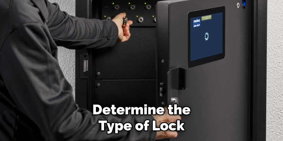 Determine the Type of Lock