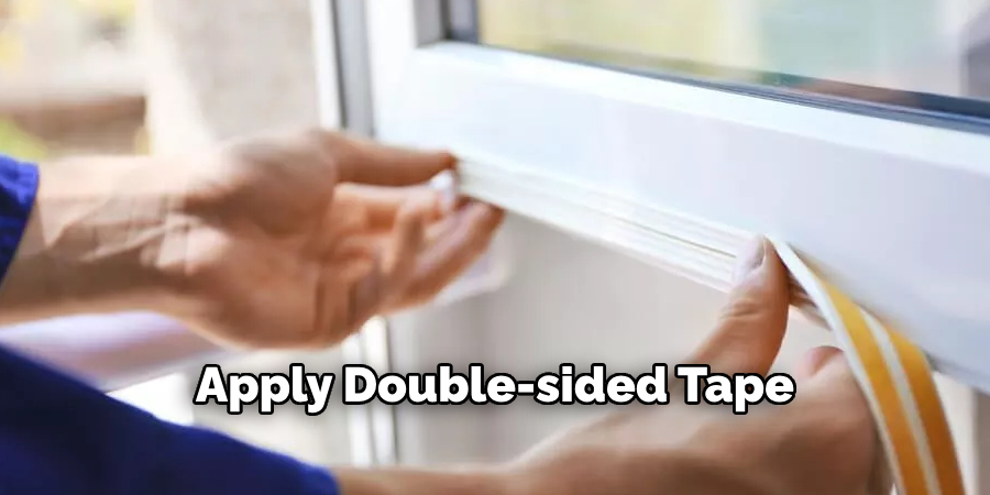 Apply Double-sided Tape