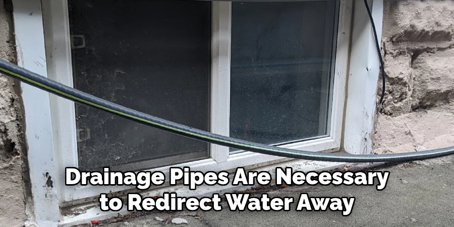 Drainage Pipes Are Necessary to Redirect Water Away