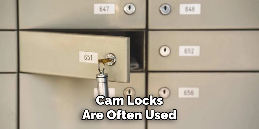 Cam Locks Are Often Used