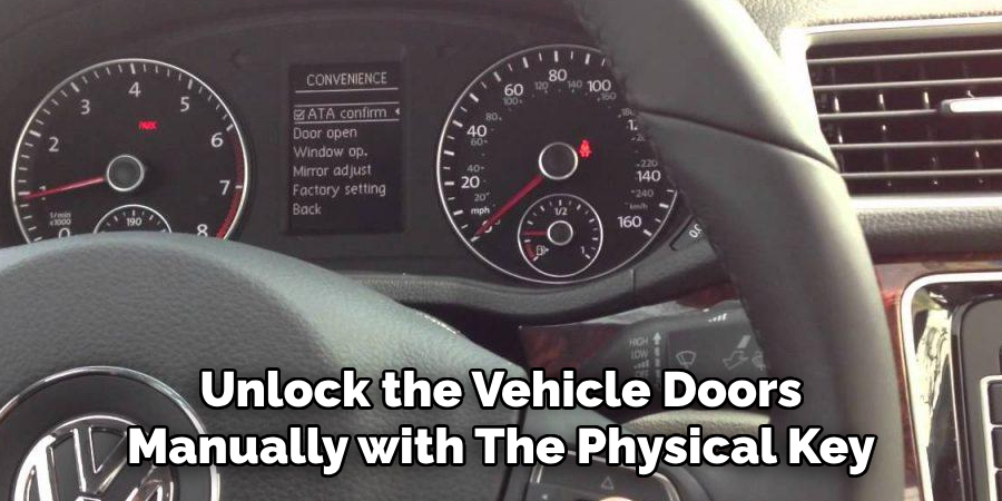 Unlock the Vehicle Doors Manually with The Physical Key