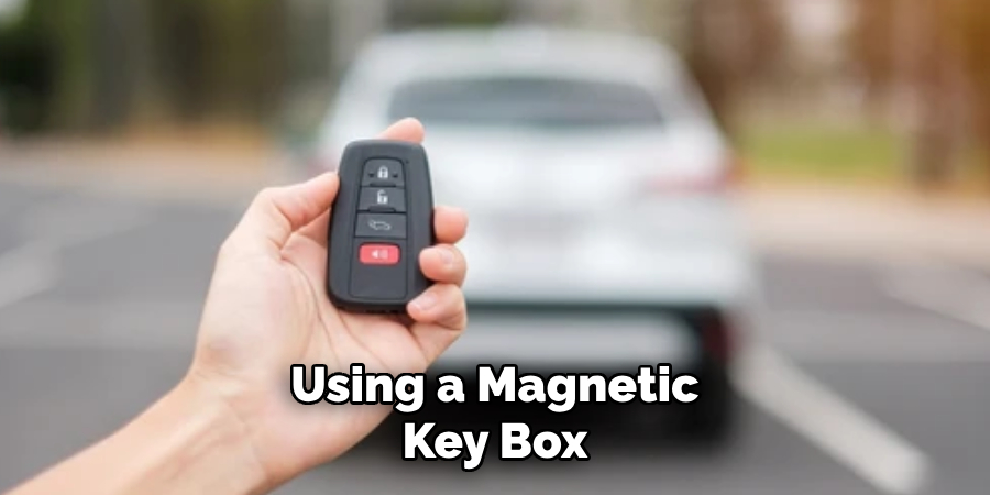 Using a Magnetic Key Box