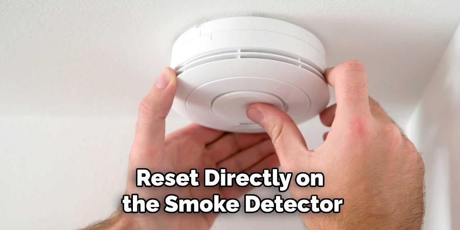 Reset Directly on the Smoke Detector