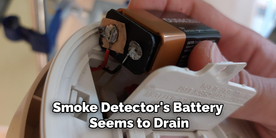 Smoke Detector's Battery Seems to Drain