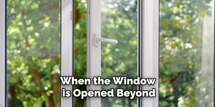 When the Window is Opened Beyond