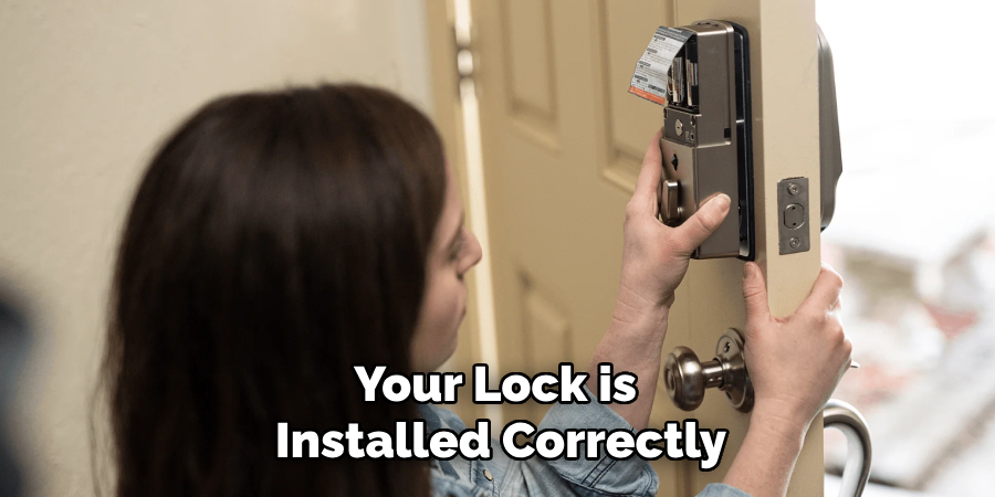 Your Lock is Installed Correctly